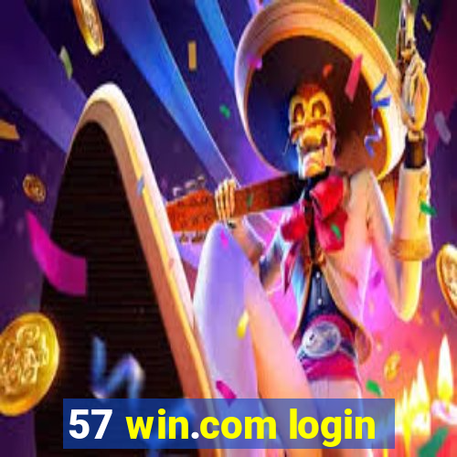 57 win.com login